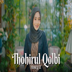 Azmy Z Thohirul Qolbi MP3