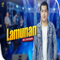 Delva Irawan Lamunan Feat Om Sera MP3