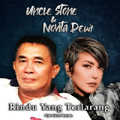 Novita Dewi Rindu Yang Terlarang Feat. Uncle Stone MP3